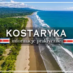 Rajskie plaże i bujna zieleń. Planujesz kostaryka wakacje? Poznaj praktyczne informacje.