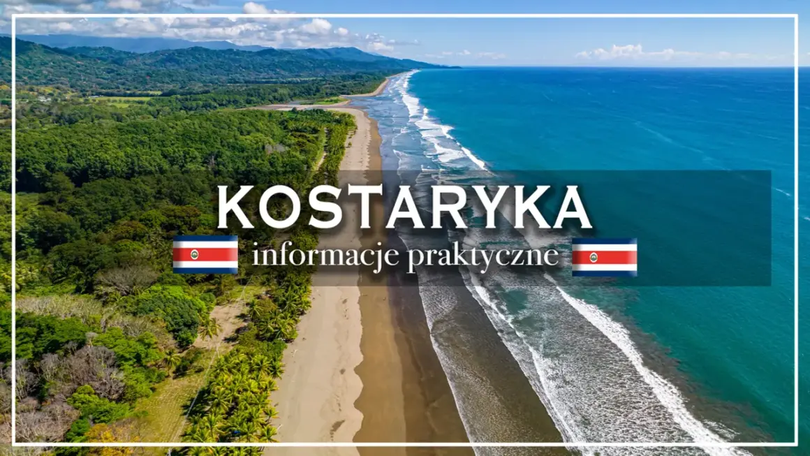 Rajskie plaże i bujna zieleń. Planujesz kostaryka wakacje? Poznaj praktyczne informacje.